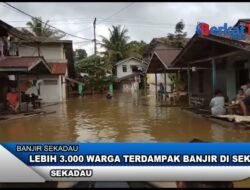 Lebih 3.000 Warga Terdampak Banjir di Sekadau