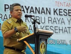 Muda Berlakukan Pelayanan Kesehatan di Kubu Raya Gratis