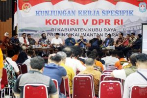 Komisi V Soroti Infrastruktur dan Air Bersih di Kubu Raya