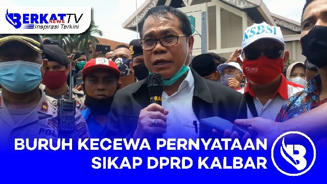 Buruh Kecewa Pernyataan Sikap DPRD Kalbar