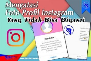 Foto Profil Instagram Yang Tidak Bisa Diganti