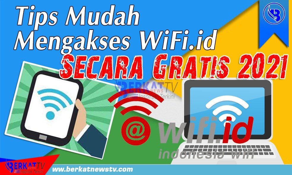 Tips mudah mengakses WiFi.id