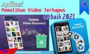 Aplikasi Pemulihan Video Terhapus terbaik 2021
