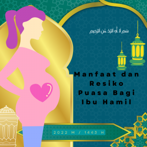 Manfaat dan Resiko Puasa Bagi Ibu Hamil