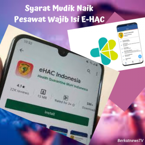 Syarat Mudik Naik Pesawat Wajib Isi E-HAC