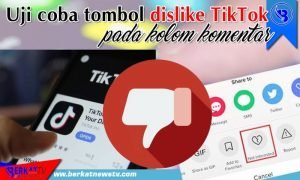 Uji coba tombol dislike TikTok pada kolom komentar