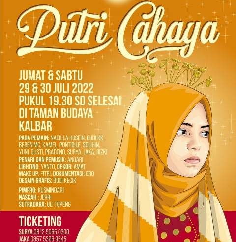Teater Mendu Pontianak kembali mementaskan lakonnya melalui naskah Putri Cahaya karya Jerie Anwar dengan sutradara Evi Yulianti alias Uli Topeng di Taman Budaya Kalbar pada 29 - 30 Juli 2022