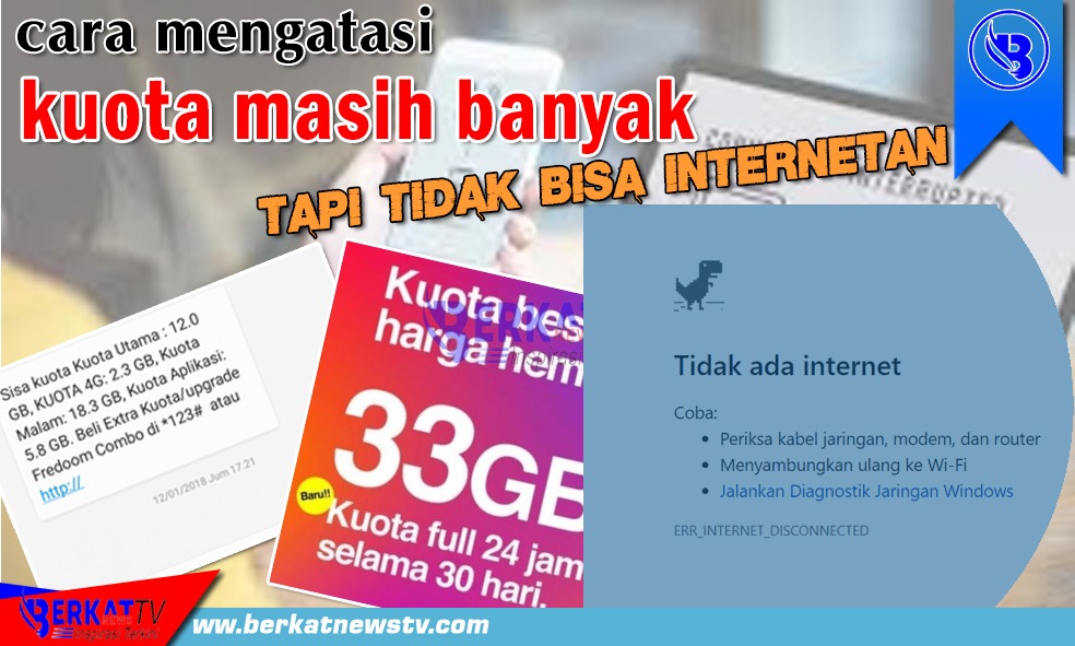 Kuota Masih Banyak Tidak Bisa Internetan