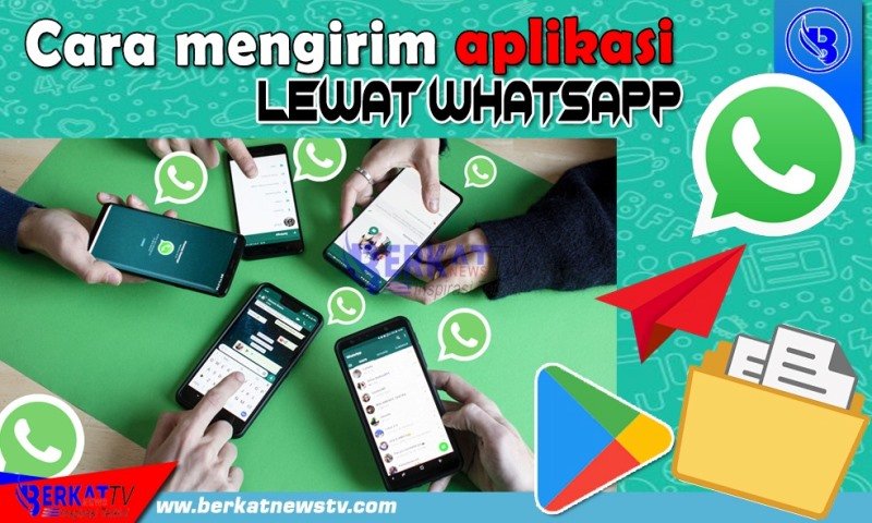 Cara mengirim aplikasi lewat whatsapp