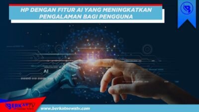 HP dengan Fitur Kecerdasan Buatan (AI) yang Meningkatkan Pengalaman Pengguna