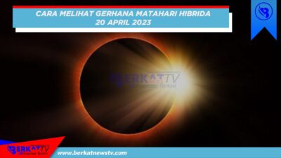 Cara melihat gerhana matahari hibrida 2023