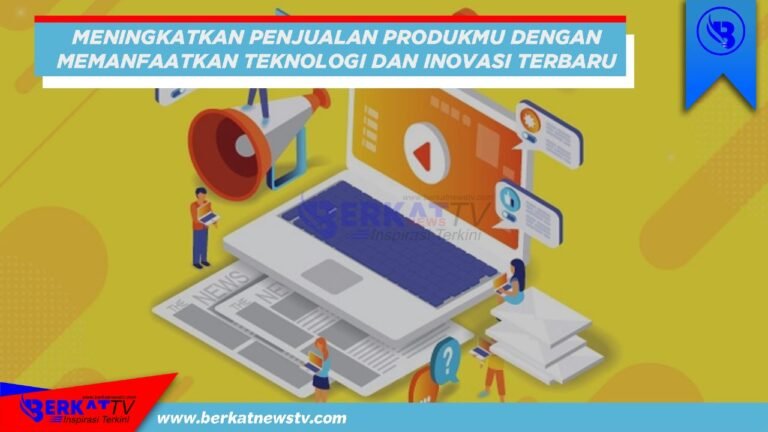 Revolusi Penjualan Online: Inovasi Teknologi yang Mengubah Lanskap Bisnis