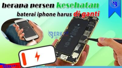 Berapa Persen Kesehatan Baterai iPhone Harus Diganti