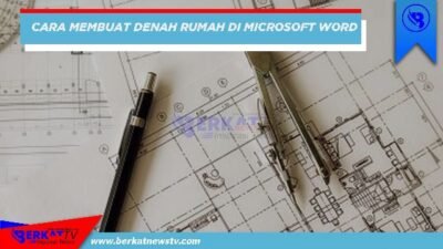 Cara membuat denah rumah di microsoft word