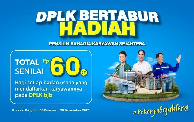 Bank BJB kembali hadir dengan serangkaian promo di tahun 2023. Salah satunya adalah promo "DPLK Bertabur Hadiah" dengan total hadiah hingga puluhan juta rupiah