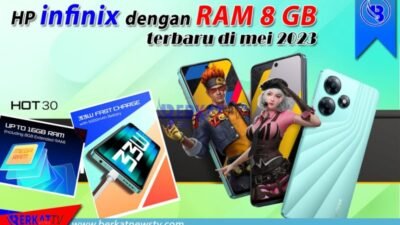 HP Infinix Dengan RAM 8 GB Terbaru Mei 2023