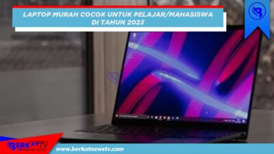 Laptop murah untuk pelajar di tahun 2023