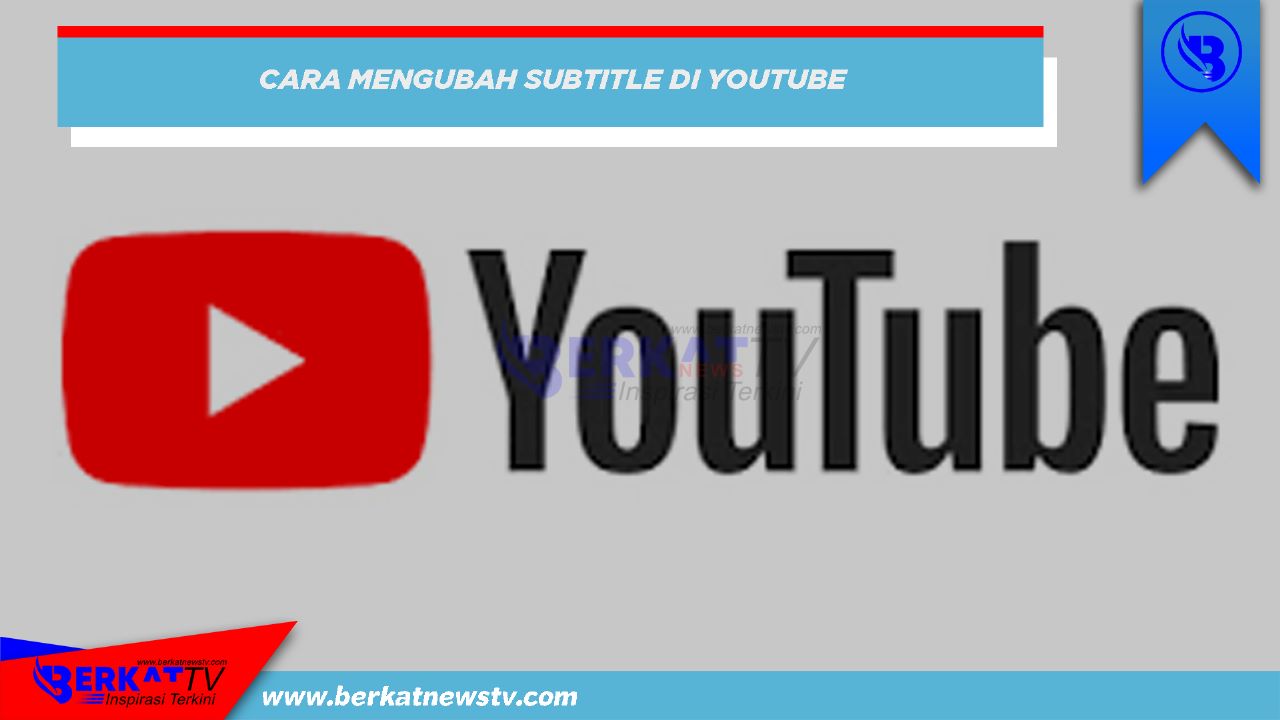 Cara mengubah subtitle di youtube