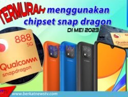 HP Termurah Menggunakan Chipset Snapdragon