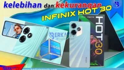 Kelebihan dan kekurangan Infinix Hot 30