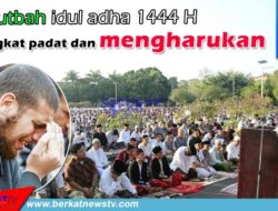 Khutbah Idul Adha 1444 H Singkat Padat dan Mengharukan
