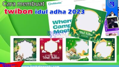 Cara Membuat Twibbon Idul Adha 2023