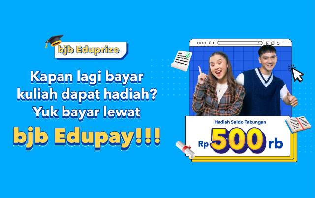 Menyambut semester baru tahun ajaran 2023, Bank BJB menyiapkan hadiah menarik bagi mahasiswa melalui BJB Eduprize. Promo ini dapat diikuti oleh seluruh mahasiswa/i dari perguruan tinggi yang bekerja sama dengan Bank BJB.