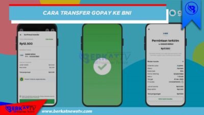 Cara Transfer Gopay ke BNI
