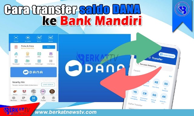 Cara transfer saldo dana ke Mandiri