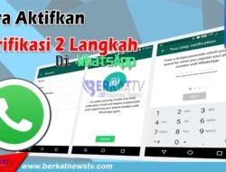 Cara Aktifkan Verifikasi Dua Langkah di WhatsApp