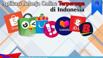 Inilah Beberapa Aplikasi Belanja Online Terpercaya di Indonesia