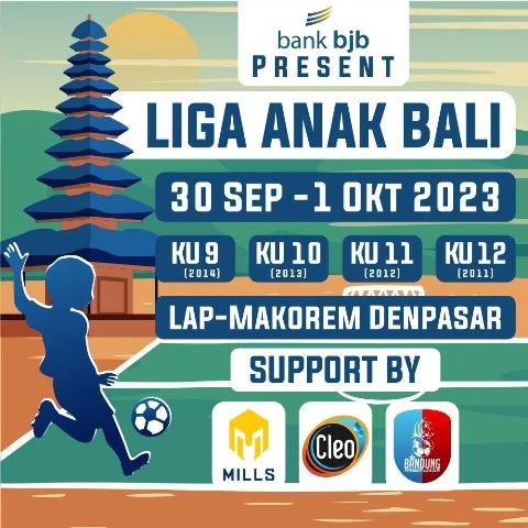 Bank bjb melalui jaringan kantor cabang Denpasar menggelar kompetisi sepak bola usia dini Liga Anak Bali yang akan diselenggarakan di Lapangan Makorem 163, Jalan Tendean, Dauh Puri, Kota Denpasar, pada Sabtu, 30 September dan Minggu 1 Oktober 2023.