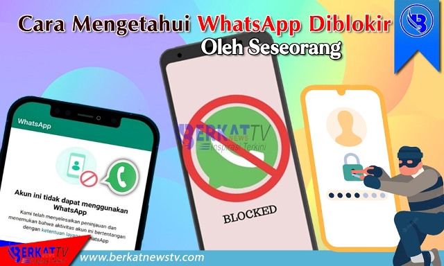 Cara mengetahui whatsapp diblokir oleh seseorang