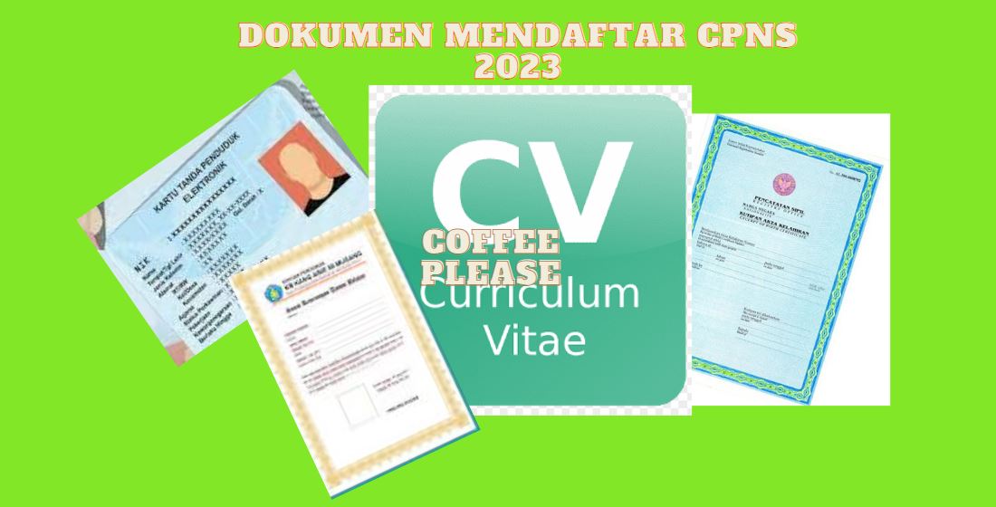 Ilustrasi Persyaratan dan Dokumen Untuk Mendaftar CPNS 2023