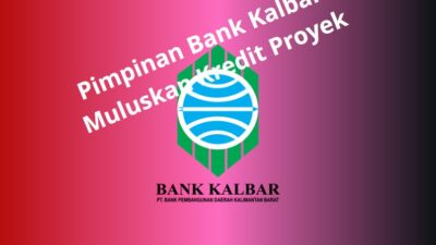 Korupsi yang dilakukan oknum pimpinan Bank Kalbar di Singkawang pada tahun 2016 akhirnya terkuak