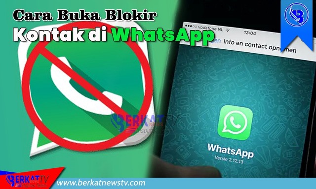 Cara buka blokir kontak di whatsapp