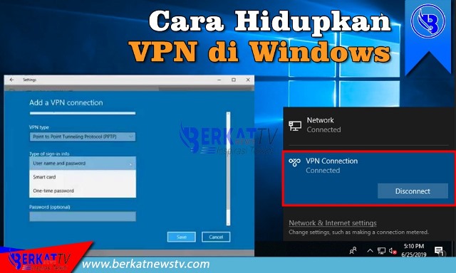 Cara hidupkan Virtual Private Network di Windows