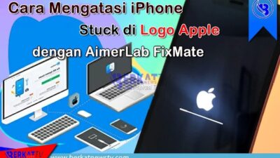 Mengatasi iPhone Stuck di Logo Apple dengan AimerLab FixMate. Desain ilustrasi foto berkatnewstv