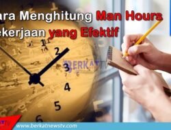 Cara Menghitung Man Hours untuk Pekerjaan yang Efektif