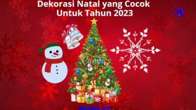 Dekorasi Natal yang cocok untuk tahun 2023