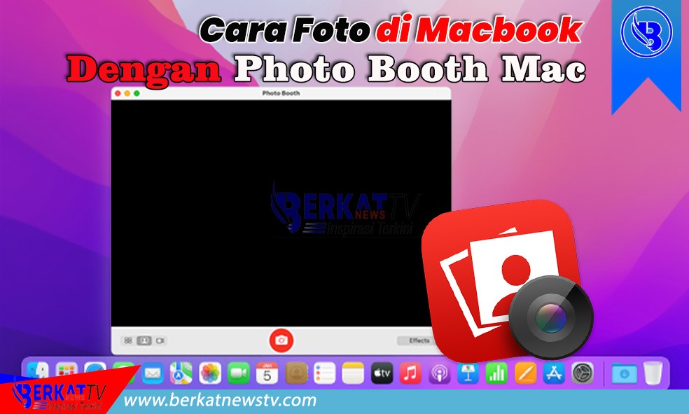 Cara Foto di Macbook Dengan Photo Booth Mac