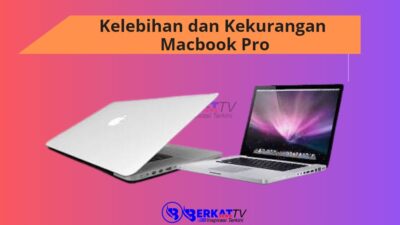 Kelebihan dan kekurangan macbook pro