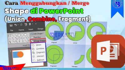 Cara Menggabungkan / Merge Shape di PowerPoint (Union, Combine, Fragment)