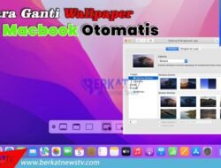 Cara Ganti Wallpaper di Macbook Otomatis