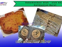 ekomendasi Oleh-oleh Khas Kalimantan Barat