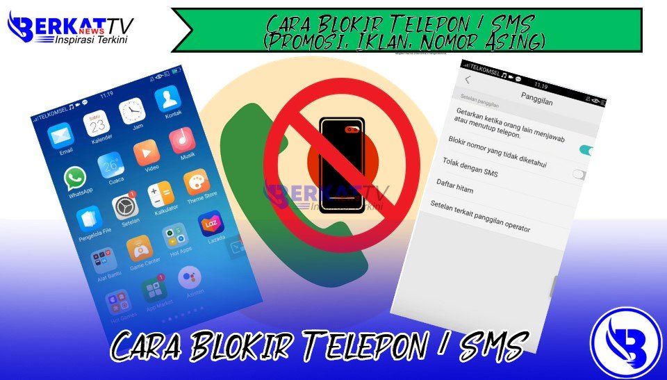 Cara blokir telepon/ SMS (Promosi, Iklan dan Nomor Asing)