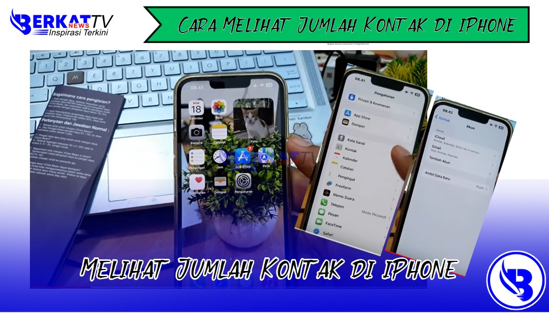 Cara melihat jumlah kontak di iPhone