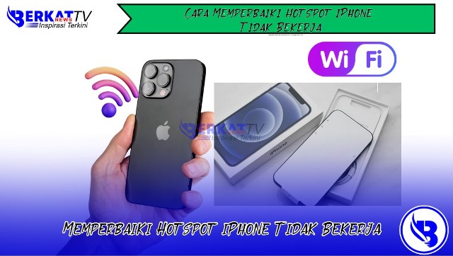 Cara Memperbaiki Hotspot Iphone Tidak Bekerja