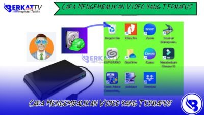 Cara mengembalikan video yang terhapus