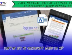 Cara Membuat Daftar Isi yang Rapi di Microsoft Word dengan HP